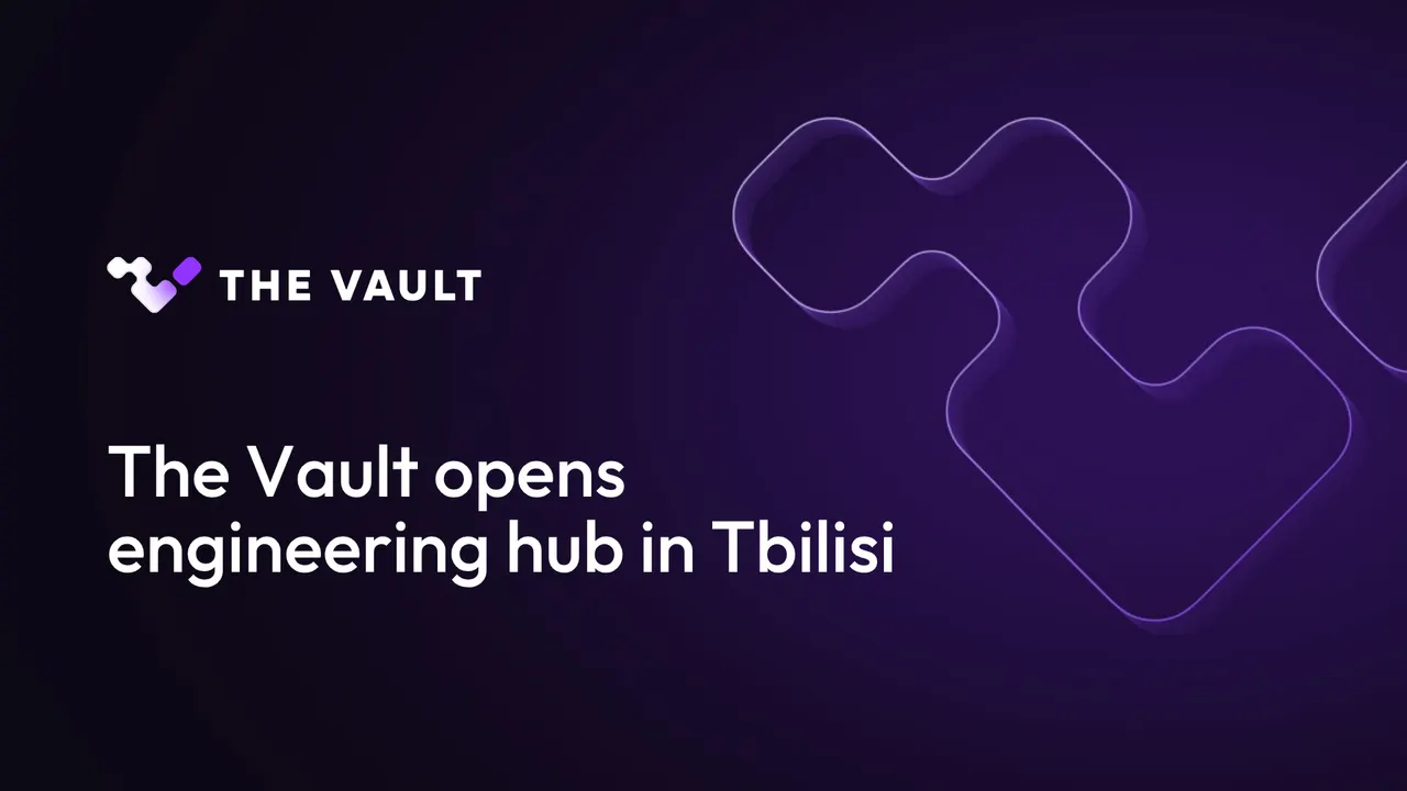 The Vault opens engineering hub in Tbilisi
