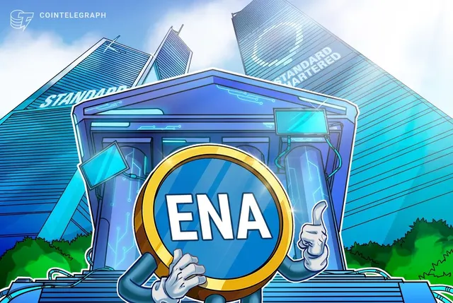 Standard Chartered sees Ethena’s USDe reaching $40B, ENA hitting $2