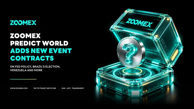 Zoomex Predict World Adds New Event Contracts on Fed Policy, Brazil’s Election, Venezuela and More